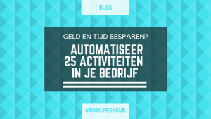 Blog 25 kansen automatiseren tijd-besparen-met-automatiseren