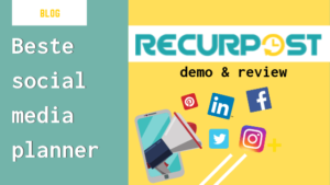 beste social media planner review Recurpost review recurpost 2019 beste social media planner