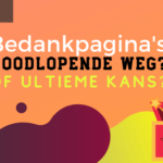 uitgelichte afbeelding bedankpagina doodlopende weg of kans